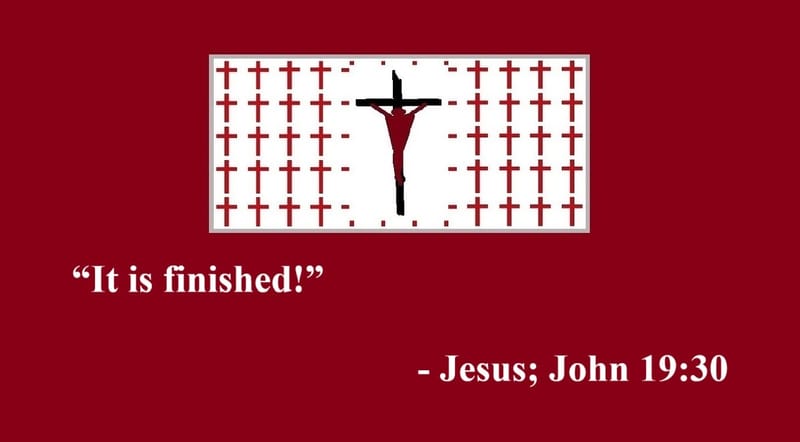 Day 86: John 19:30 - Seven Last Words of Christ