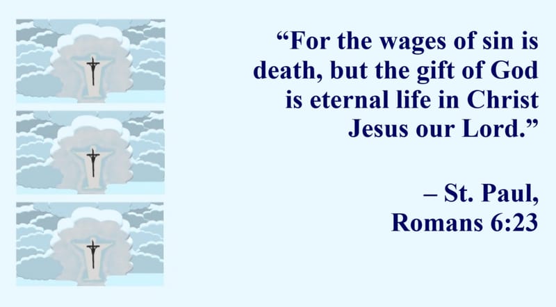 Day 143: Romans 6:23 - Epistles: St. Paul’s Quotes