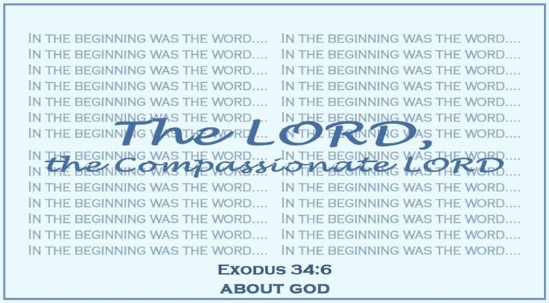 Day 176: Exodus 34:6 - OT: God’s Names, Titles and Character