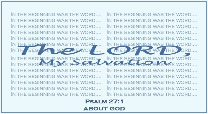 Day 192: Psalms 27:1 - OT: God’s Names, Titles and Character