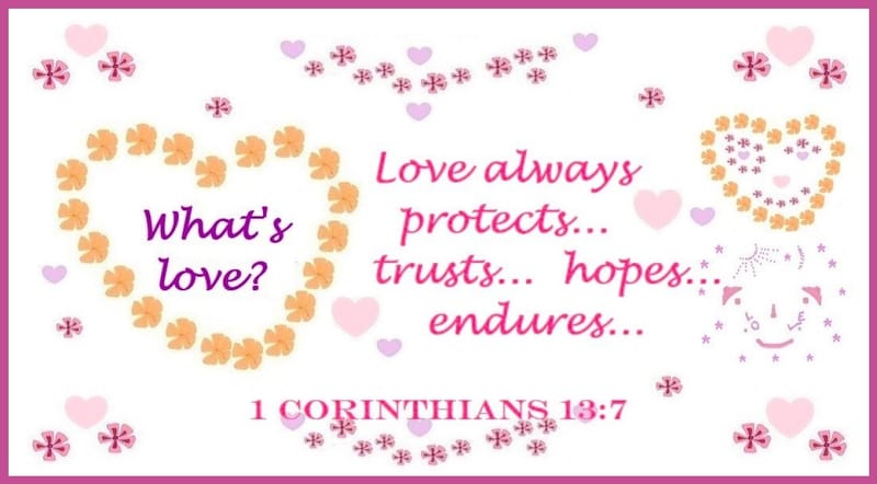 Day 251: 1 Corinthians 13:7 - Corinthians Love Verses