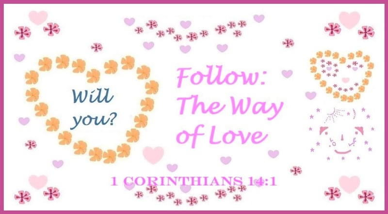 Day 254: 1 Corinthians 14:1 - Corinthians Love Verses