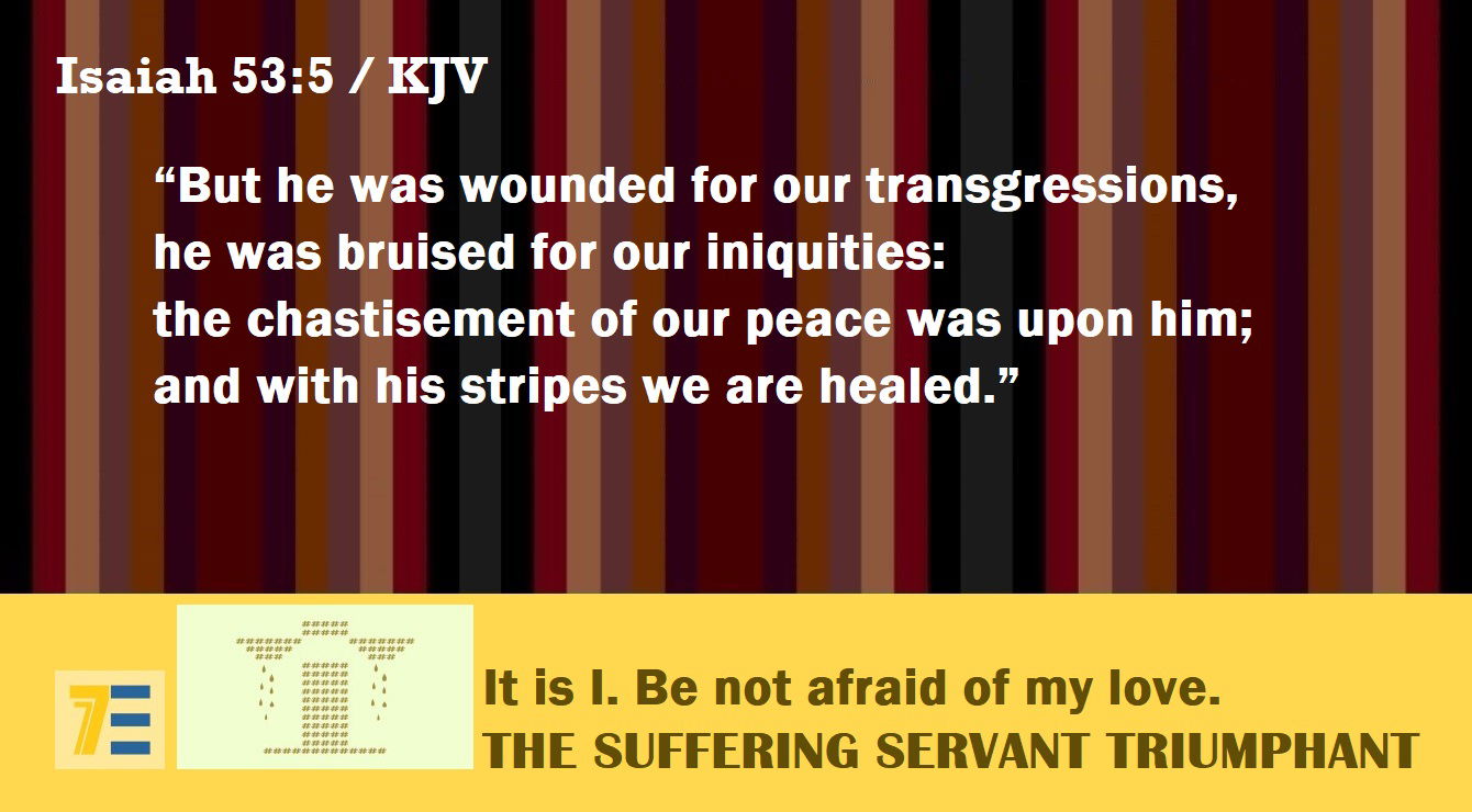 Faith Expression Artwork Based on Isaiah 53:5 - “But he was wounded for our transgressions, he was bruised for our iniquities: the chastisement of our peace was upon him; and with his stripes we are healed.”