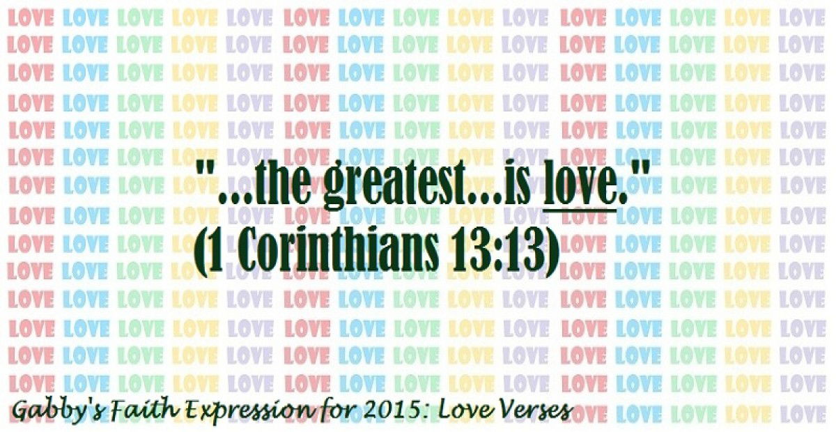 “Love Verses” – Little Angel Gabby’s Faith Expression Artwork Based on Bible Verse 1 Corinthians 13:13 - “Thus there are three things that endure: faith, hope, and love, and the greatest of these is love.”