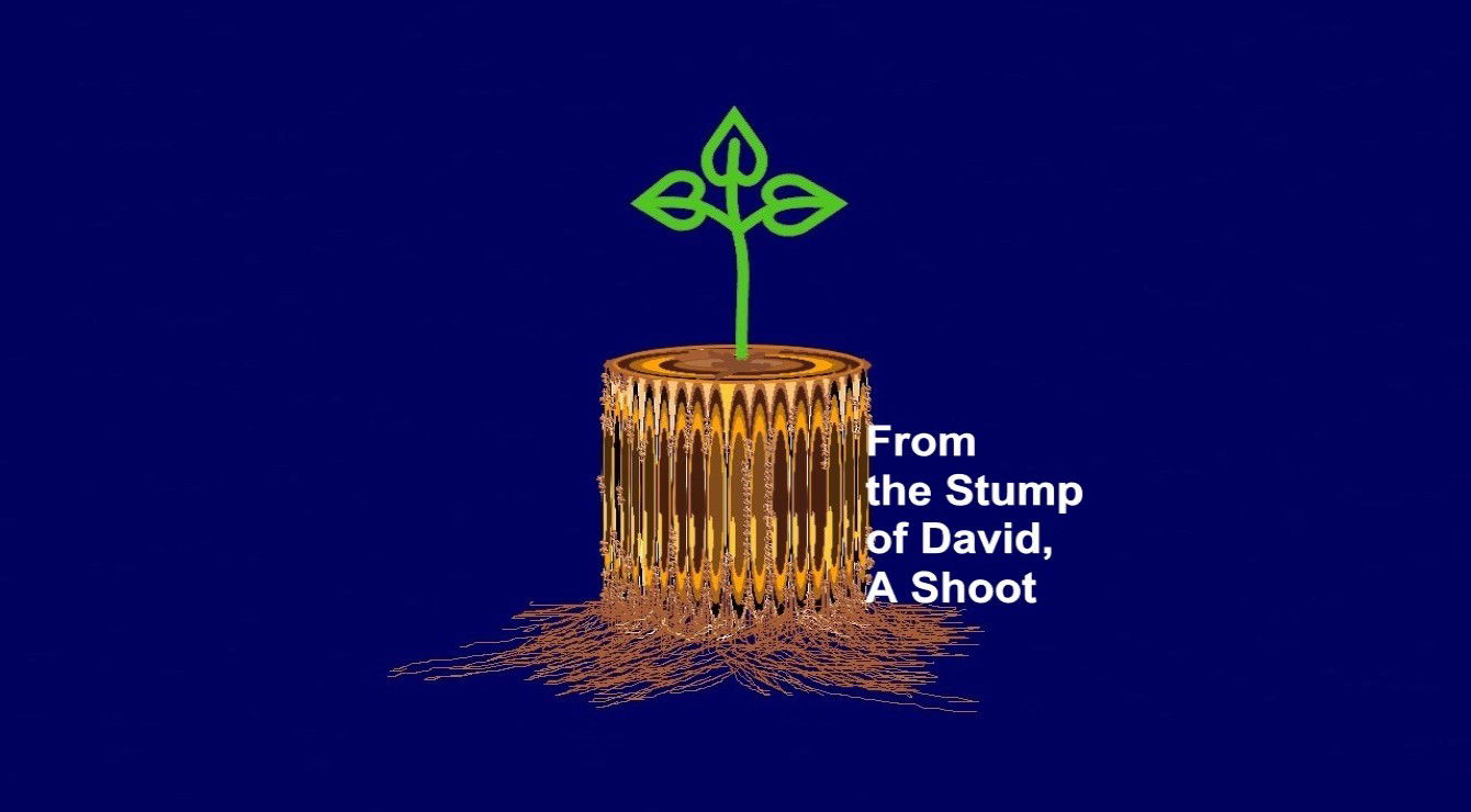 “From the Stump of David, A Shoot” - Faith Expression Artwork Based on Bible Verse Isaiah 11:1 – “A shoot will come up from the stump of Jesse; from his roots a Branch will bear fruit.”