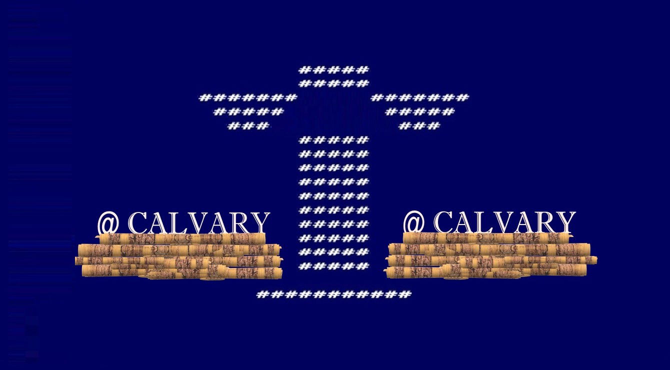 “The Suffering Servant of God: @ Calvary” - Faith Expression Artwork Based, mainly, on Isaiah 52:13-15, as well as Isaiah 53:5, Luke 23:32-34, John 19:16-18 and John 19:32-34