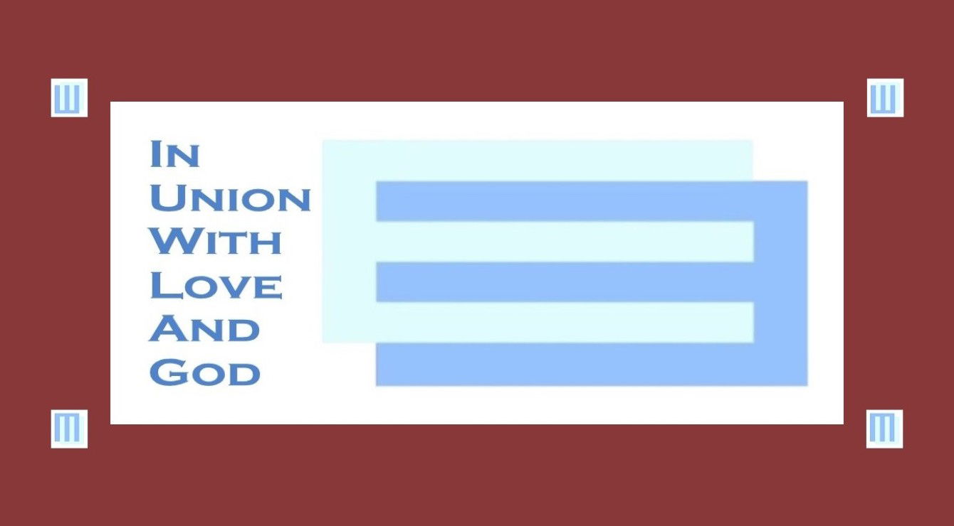 “In Union with Love and God” – Faith Expression Artwork about Love Based on Bible Verse 1 John 4:16 - “God is love, and those who abide in love abide in God, and God abides in them.”