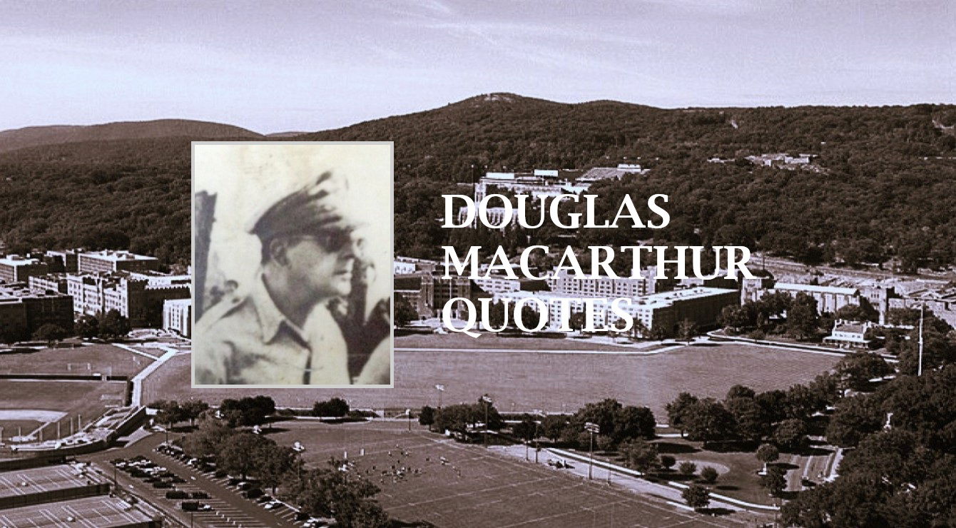 Image for the Article Entitled, “Douglas MacArthur Quotes”