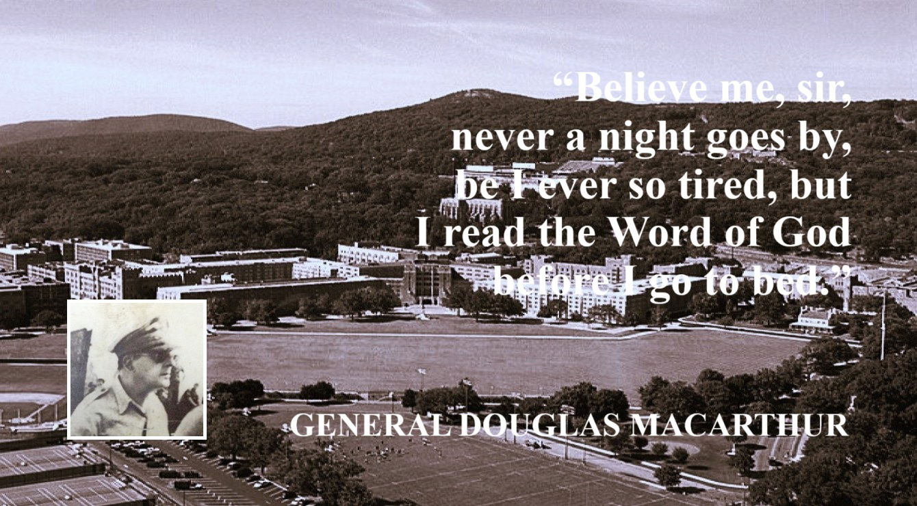 Douglas MacArthur Quote: Reading the Word of God - “Believe me, sir, never a night goes by, be I ever so tired, but I read the Word of God before I go to bed.” – Douglas MacArthur