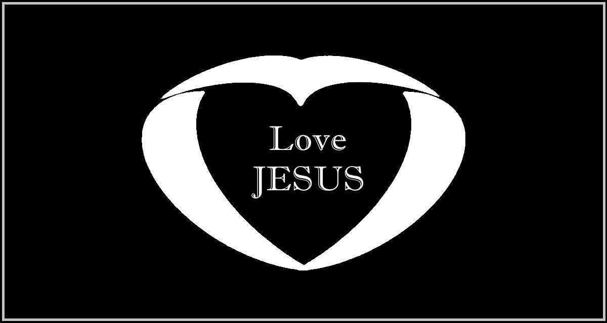 Love Jesus: Faith Expression Artwork Based on Mark 12:30 and Matthew 22:37 / Mark 12:30 - “And thou shalt love the Lord thy God with all thy heart, and with all thy soul, and with all thy mind, and with all thy strength: this is the first commandment.”