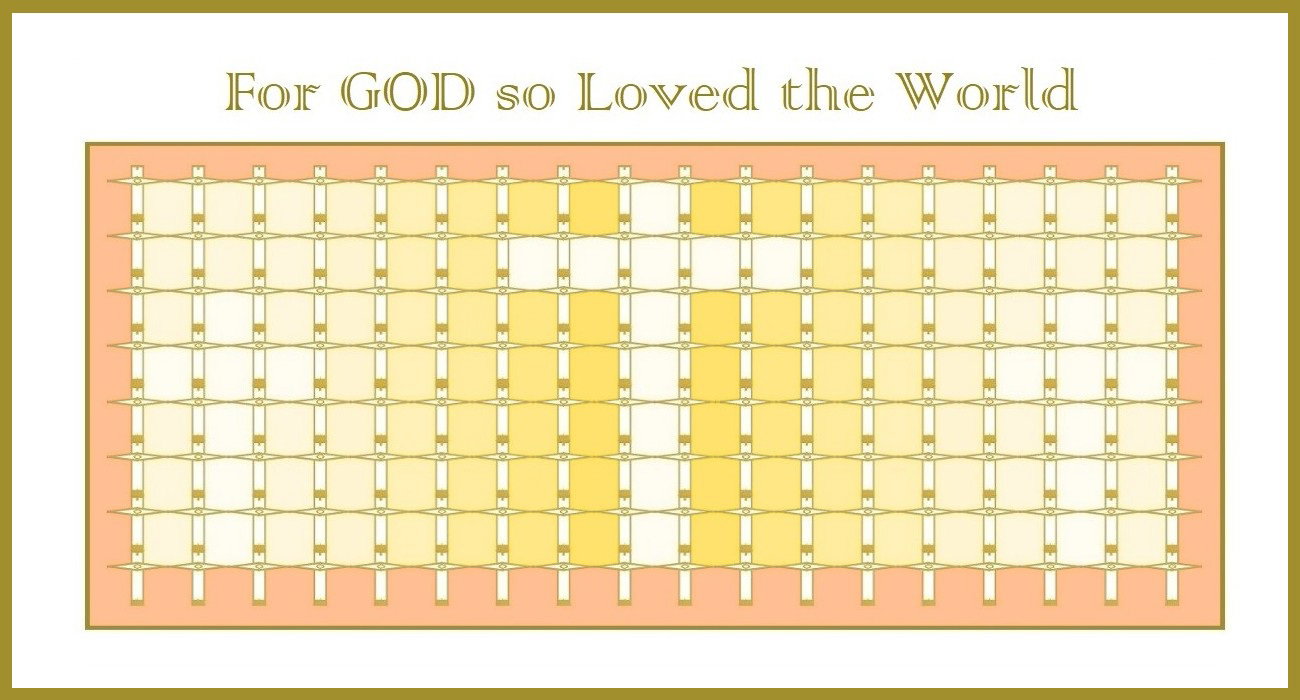Image 6 for John 3:16: For God so Loved the World - “For God so loved the world, that he gave his only begotten Son, that whosoever believeth in him should not perish, but have everlasting life.” – John 3:16