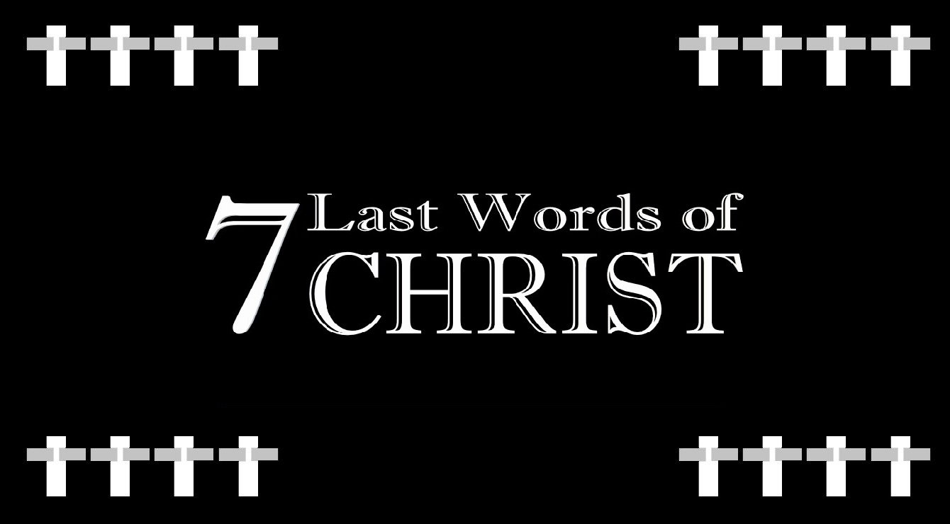 Image for the Article Entitled, “The Seven Last Words of Christ” on Faith Expressions by Alex Moises