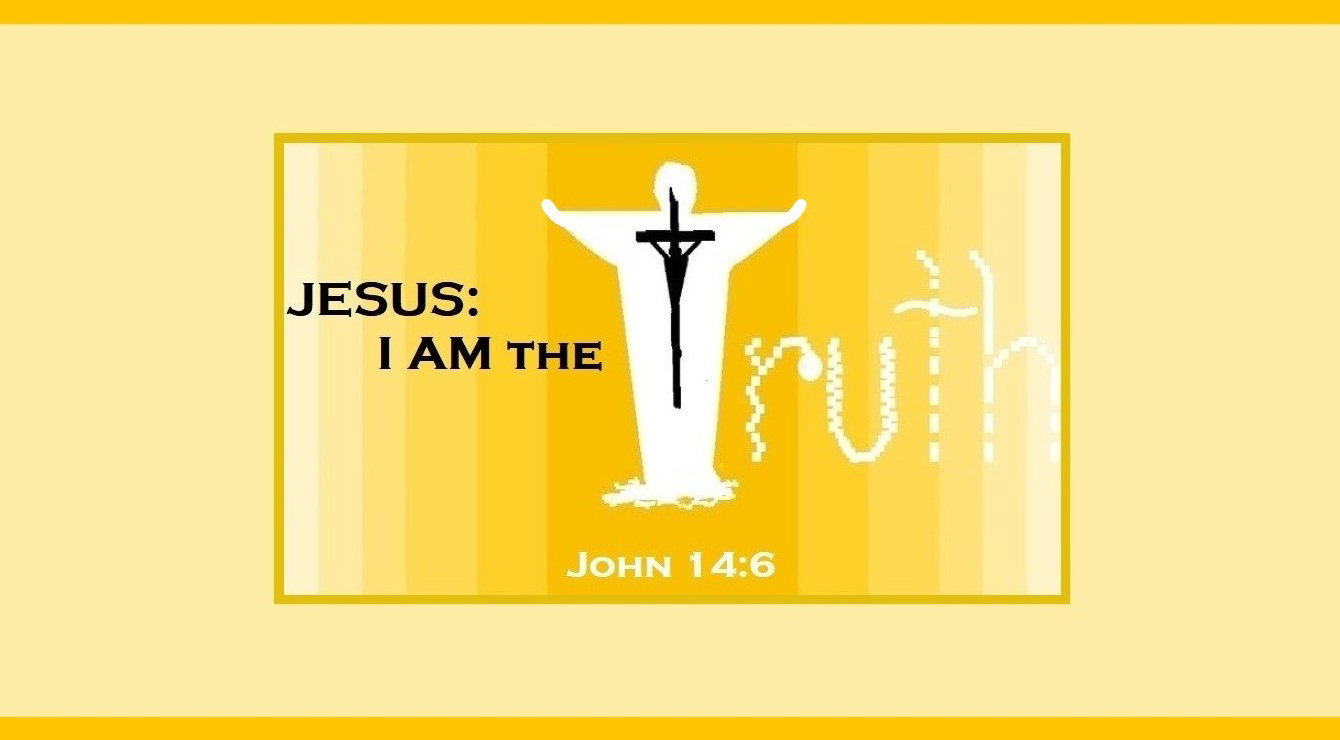 Jesus the Truth: Faith Expression Artwork about the Holy Trinity Based on John 14:6 - “I am… the truth… No one comes to the Father except through me.”