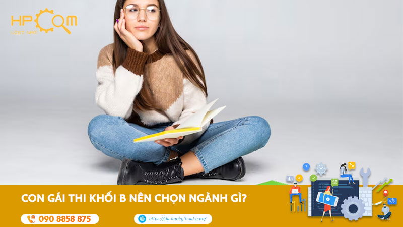con-gai-thi-khoi-b-nen-chon-nganh-gI-1