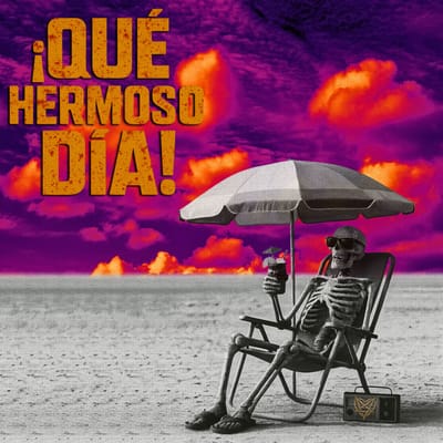 ¡QUÉ HERMOSO DÍA!