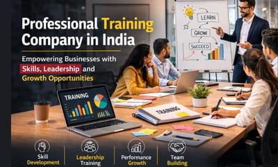 Why Choosing the Right Training Company in India Matters for Business Growth