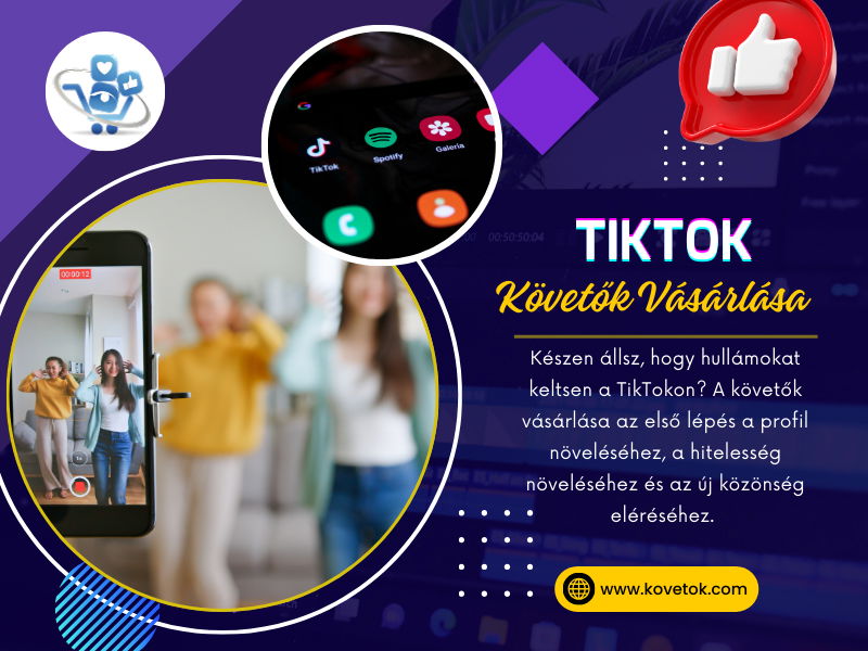Tiktok Követők Vásárlása