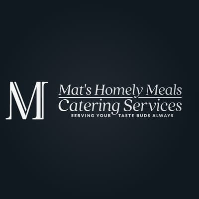 Mat's Homely Meals Catering Services